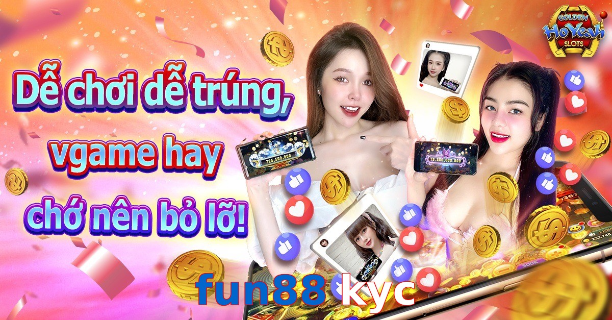 fun88 kyc