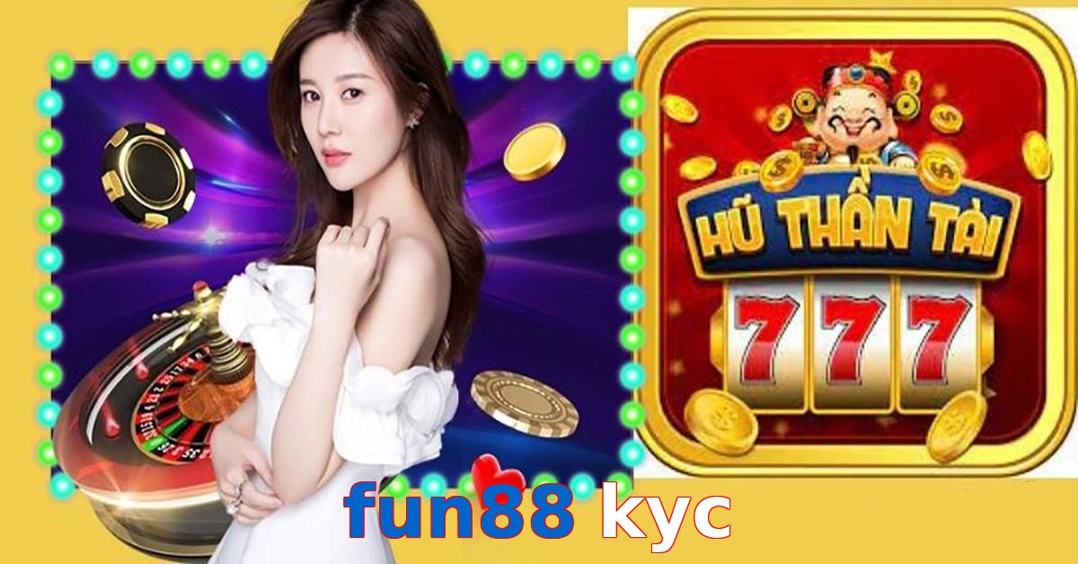 fun88 kyc