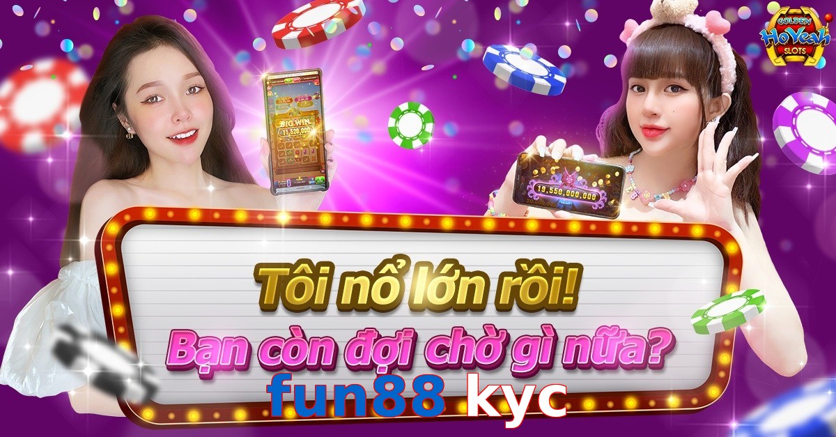 fun88 kyc